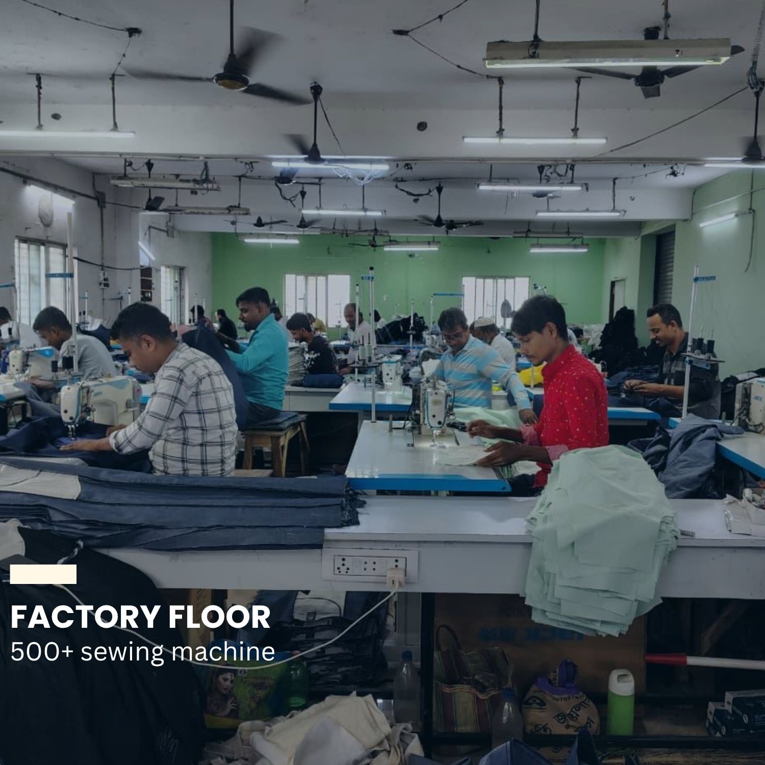 Factory floor — 500+ sewing machines